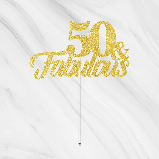 50 and Fabulous Gold Glitter Cake Topper