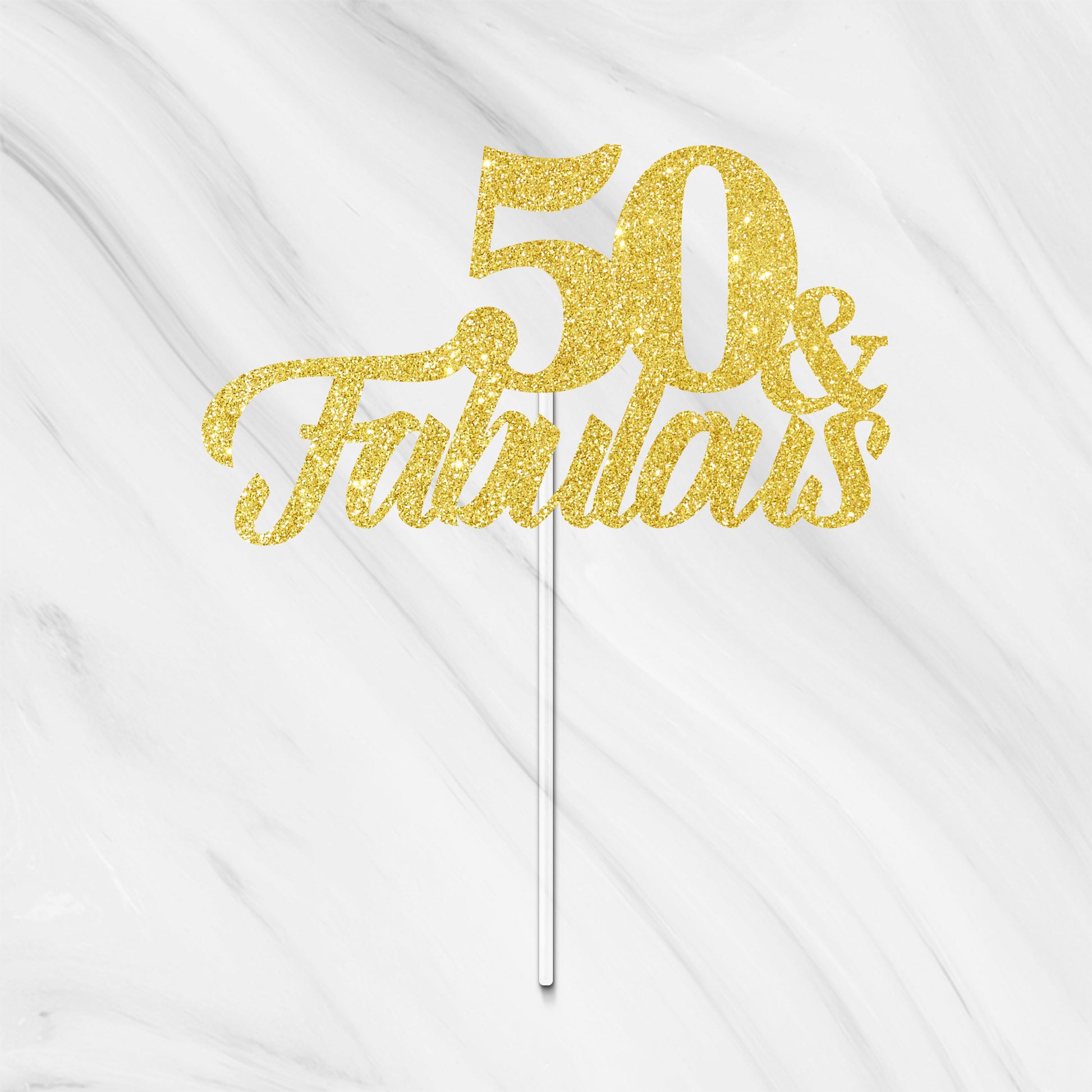 50 and Fabulous Gold Glitter Cake Topper